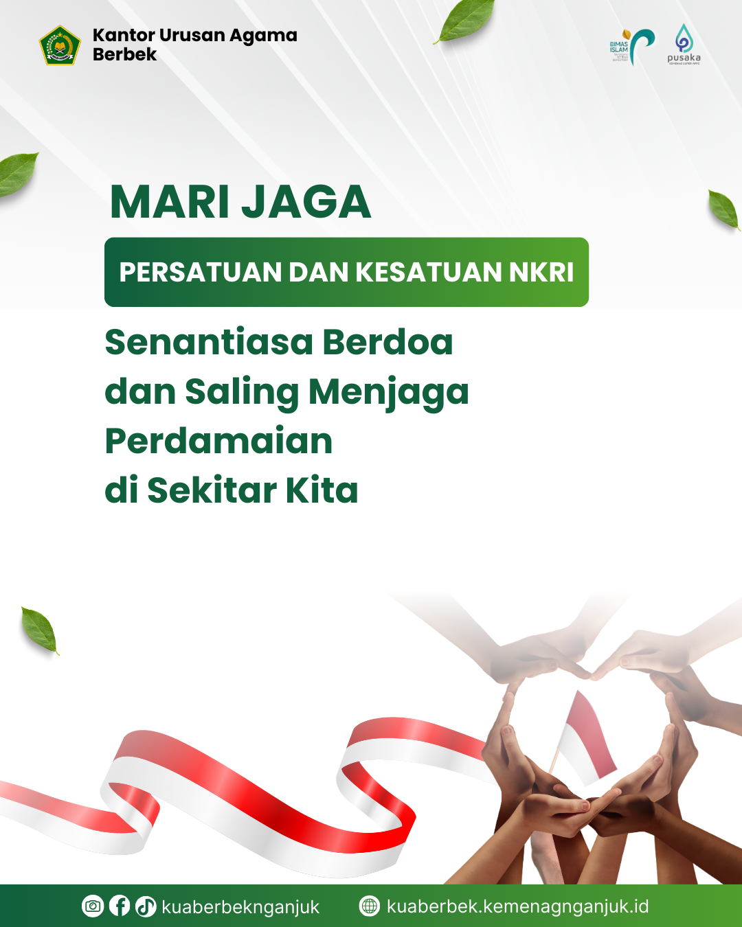Mari Berdoa dan Jaga Perdamaian serta Persatuan NKRI